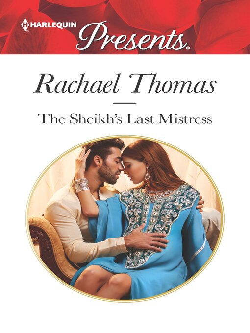Title details for The Sheikh's Last Mistress by Rachael Thomas - Available